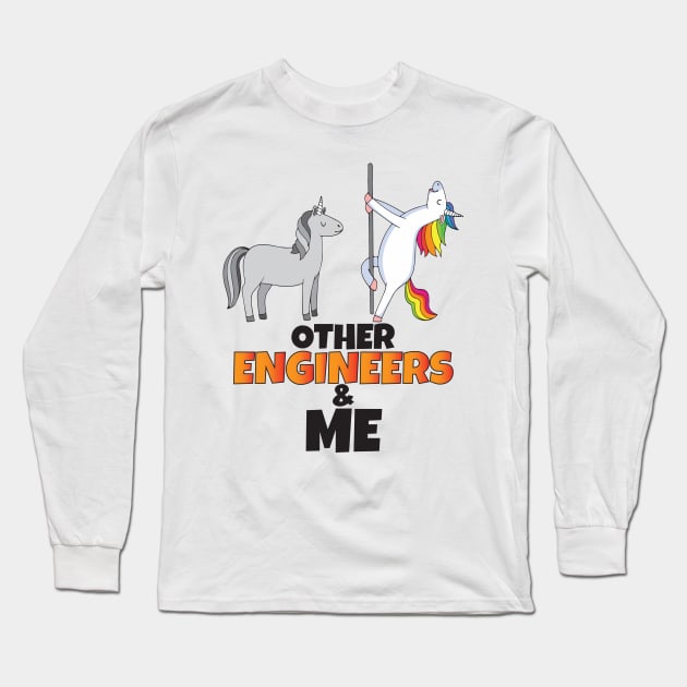 Other Engineers and me Long Sleeve T-Shirt by Work Memes